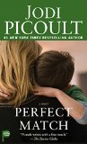 Perfect Match A Novel  2015 9781501111419 Front Cover