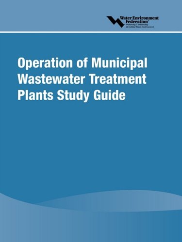 Operation of Municipal Wastewater Treatment Plants Study Guide N/A 9781572782419 Front Cover