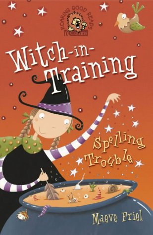 Spelling Trouble (Witch-In-Training, Book 2)   2003 9780007133420 Front Cover