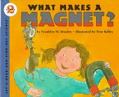 What Makes a Magnet?   1996 9780060264420 Front Cover