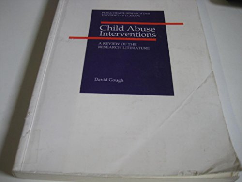 Child Abuse Interventions A Review of Research Literature  1993 9780113216420 Front Cover