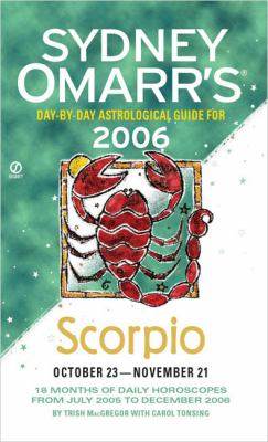 Sydney Omarr's Scorpio, October 23-November 21, 2006  N/A 9780451215420 Front Cover