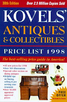 Kovels' Antiques and Collectibles 30th 9780609801420 Front Cover