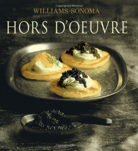Williams-Sonoma Collection: Hor D'oeuvre   2001 (Revised) 9780743224420 Front Cover