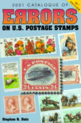 Catalogue of Errors on U. S. Postage Stamps 2001 10th 2000 (Revised) 9780873419420 Front Cover