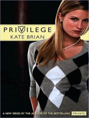 Privilege:  2009 9781400162420 Front Cover