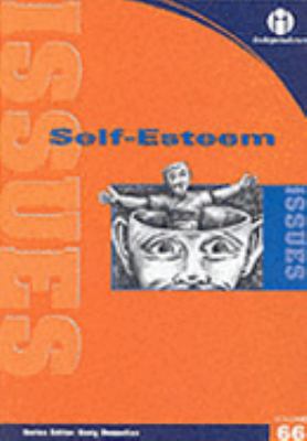 Self-Esteem (Issues) N/A 9781861682420 Front Cover