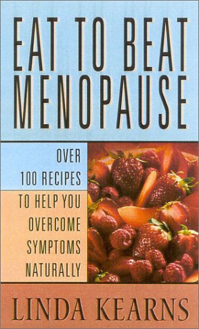 Eat to Beat Menopause N/A 9780007110421 Front Cover