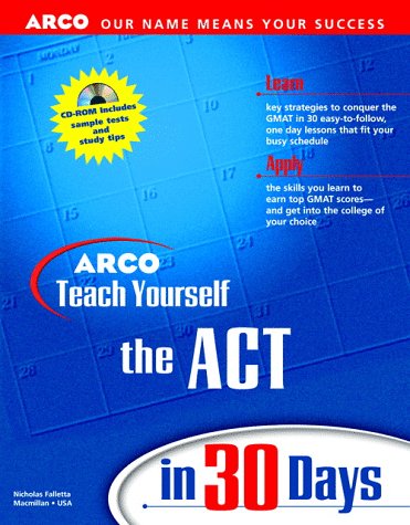 Arco Teach Yourself the ACT in 30 Days  N/A 9780028632421 Front Cover