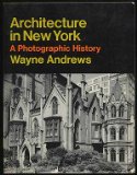 Architecture in New York : A Photographic History Reprint  9780064300421 Front Cover