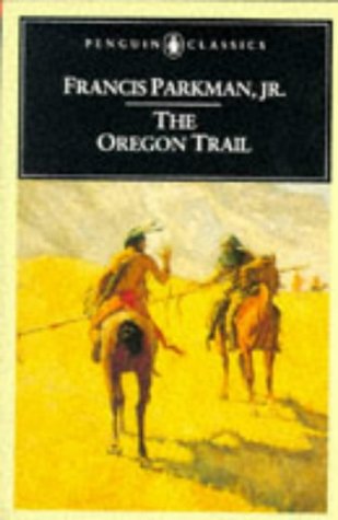 Oregon Trail   1982 9780140390421 Front Cover