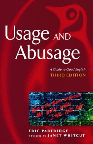 Usage and Abusage:   1999 9780140514421 Front Cover