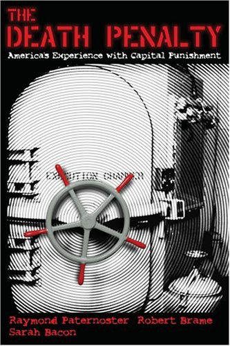 Death Penalty America's Experience with Capital Punishment  2008 9780195332421 Front Cover