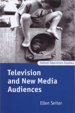 Television and New Media Audiences   1999 9780198711421 Front Cover