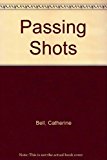 Passing Shots N/A 9780825301421 Front Cover
