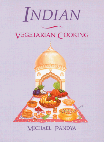 Indian Vegetarian Cooking  N/A 9780892813421 Front Cover