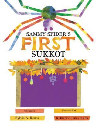 Sammy Spider's First Sukkot   2004 9781580131421 Front Cover