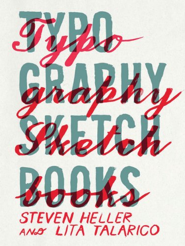 Typography Sketchbooks   2011 9781616890421 Front Cover