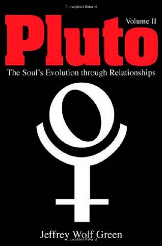 Pluto Volume 2 The Soul's Evolution Through Relationships N/A 9781902405421 Front Cover