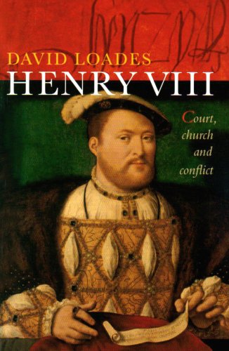 Henry VIII Court, Church and Conflict  2009 9781905615421 Front Cover