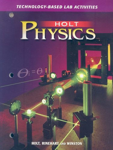 Physics : Tech-Based Lab Activities 2nd 9780030573422 Front Cover