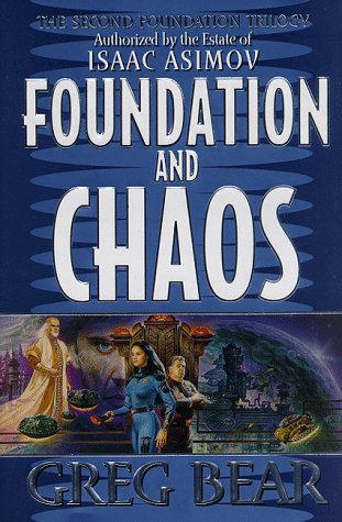 Foundation and Chaos   1998 9780061052422 Front Cover