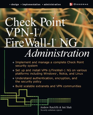 Check Point VPN-1/ FireWall-1 NG Administration   2003 9780072223422 Front Cover