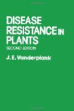Disease Resistance in Plants 2nd 1984 9780127114422 Front Cover