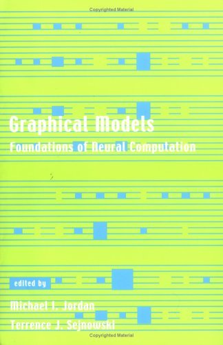 Graphical Models Foundations of Neural Computation  2001 9780262600422 Front Cover