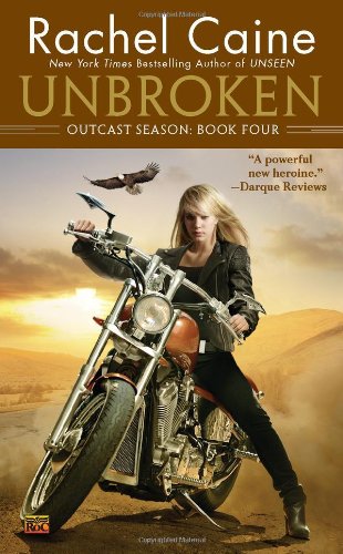 Unbroken Outcast Season: Book Four N/A 9780451464422 Front Cover