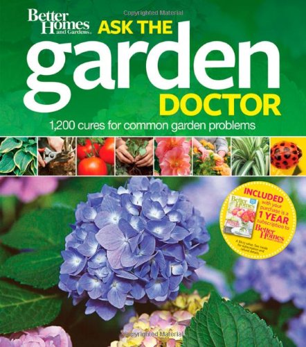 Better Homes and Gardens Ask the Garden Doctor   2011 9780470878422 Front Cover
