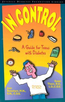 In Control A Guide for Teens with Diabetes  1995 9780471347422 Front Cover