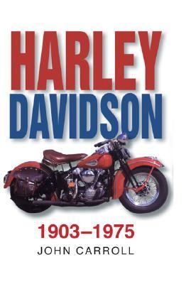 Harley Davidson, 1903-1975   2001 9780750923422 Front Cover