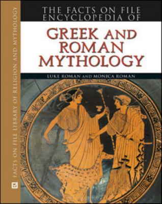 Encyclopedia of Greek and Roman Mythology   2010 9780816072422 Front Cover