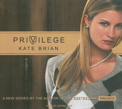 Privilege: Library Edition  2009 9781400142422 Front Cover