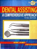 Bundle: Dental Assisting: a Comprehensive Approach, 3rd + Workbook  3rd 2008 9781428397422 Front Cover