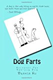 Dog Farts Neckhead the Farting Dog N/A 9781489550422 Front Cover