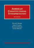 American Constitutional Interpretation:   2013 9781609301422 Front Cover
