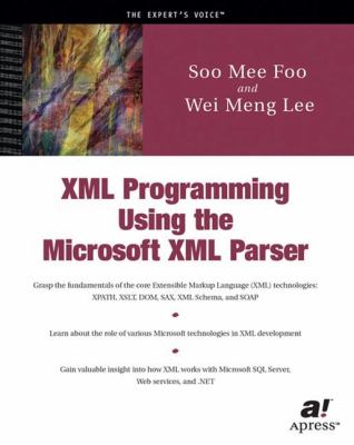XML Programming Using the Microsoft XML Parser   2002 9781893115422 Front Cover