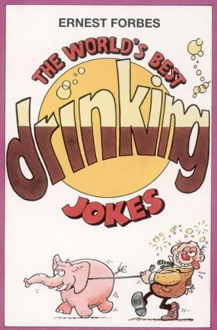 World's Best Drinking Jokes   1996 9780006382423 Front Cover