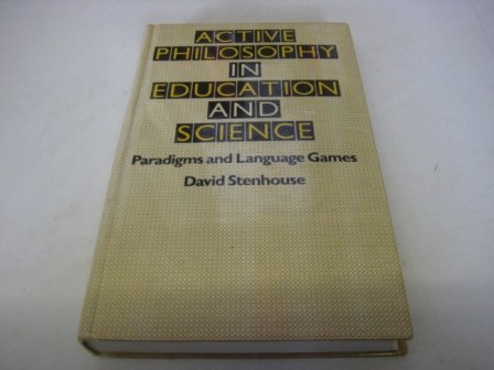 Active Philosophy in Education and Science  1985 9780043701423 Front Cover