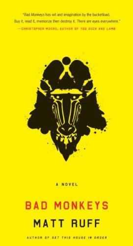 Bad Monkeys A Novel N/A 9780061240423 Front Cover