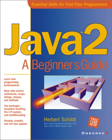 Java 2 A Beginner's Guide  2001 9780072127423 Front Cover