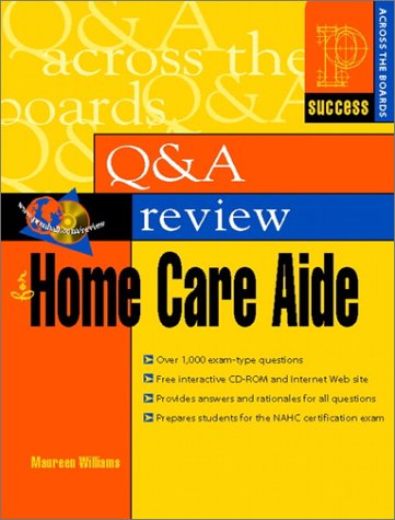 Prentice Hall Health Question and Answer Review for Home Care Aide   2001 9780130131423 Front Cover
