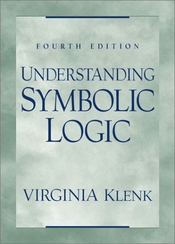 Understanding Symbolic Logic  4th 2002 (Revised) 9780130201423 Front Cover