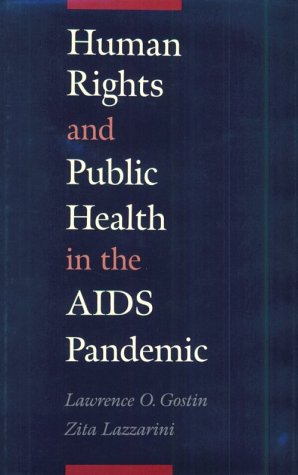Human Rights and Public Health in the AIDS Pandemic   1997 9780195114423 Front Cover