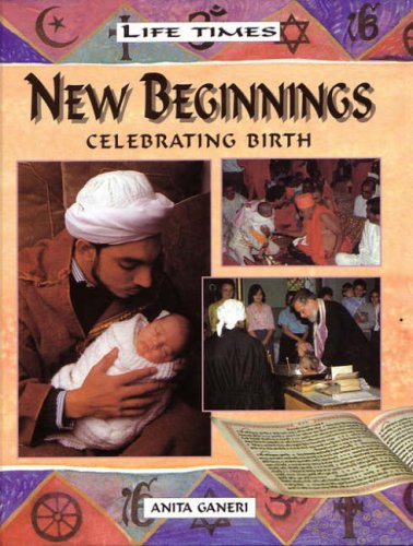 New Beginnings (Life Times) N/A 9780237528423 Front Cover