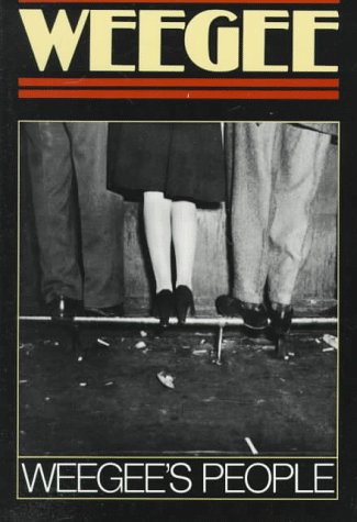 Weegee's People  Reprint  9780306802423 Front Cover