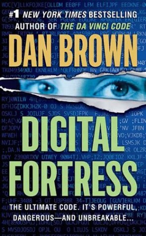 Digital Fortress  2nd 1998 (Revised) 9780312995423 Front Cover