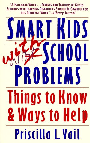 Smart Kids with School Problems Things to Know and Ways to Help N/A 9780452262423 Front Cover